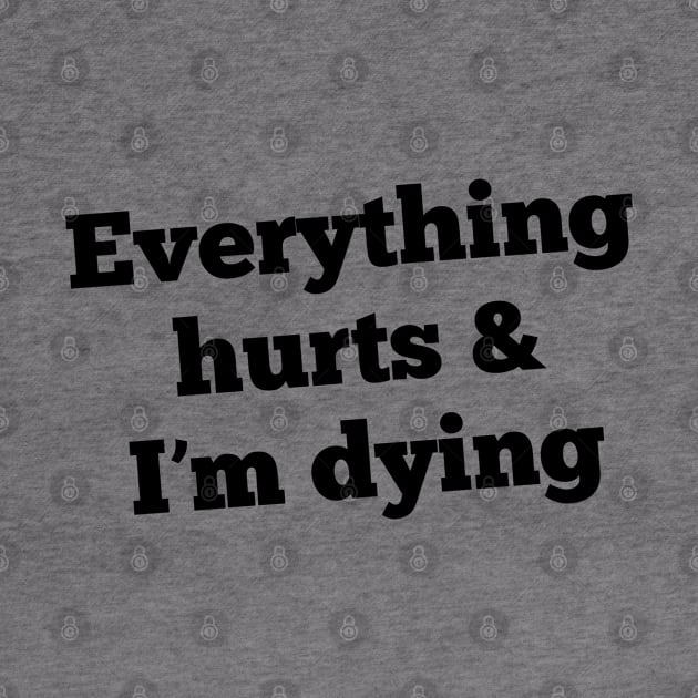 Everything Hurts & I'm Dying by Venus Complete